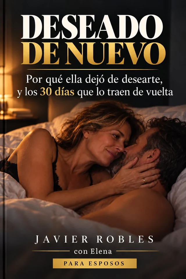Portada del libro Deseado de nuevo, de Javier Robles con Elena